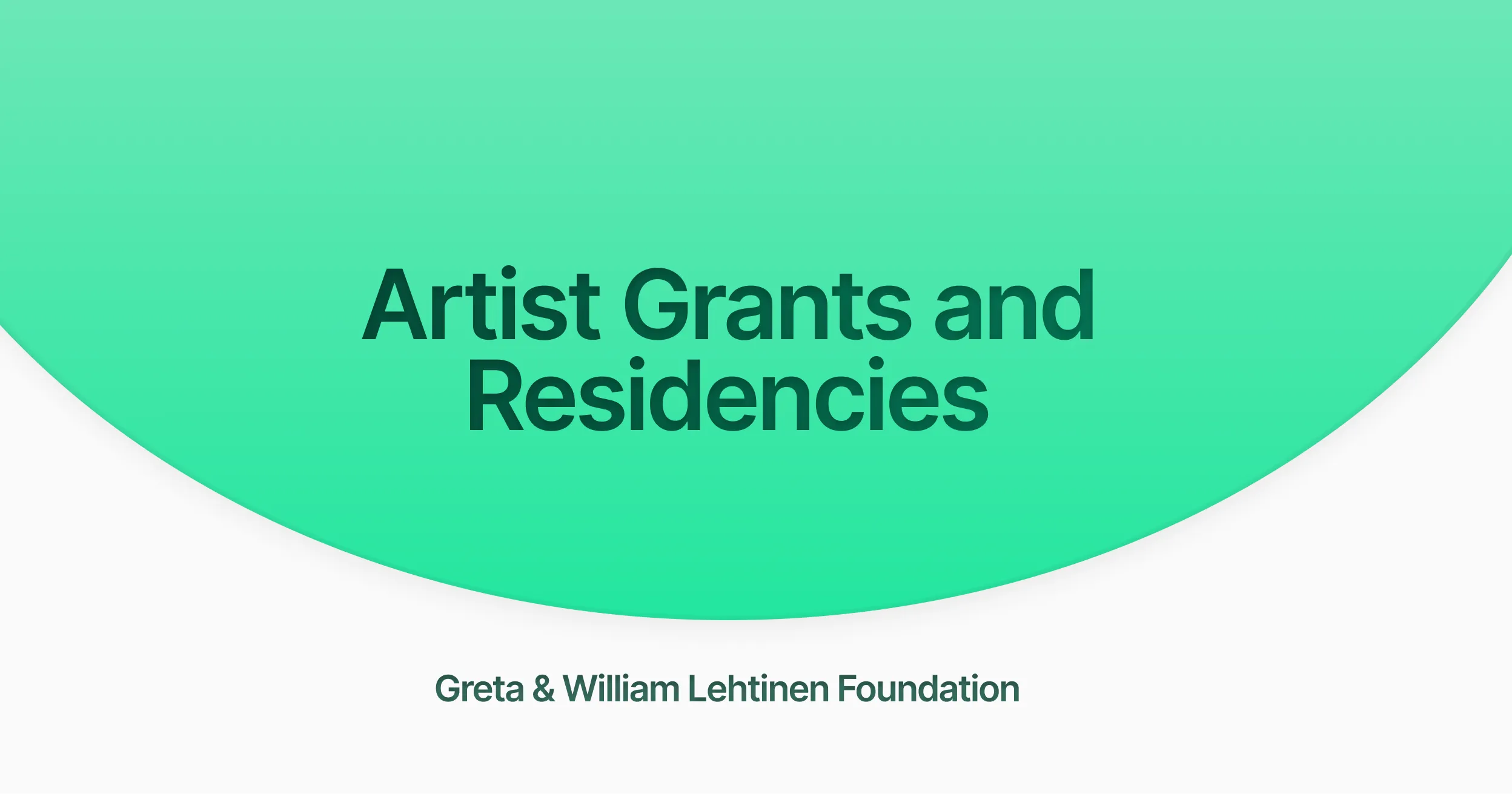 Banner for Greta & William Lehtinen Foundation's website